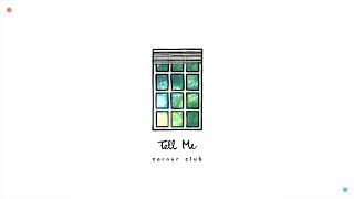 Tell Me Music Video