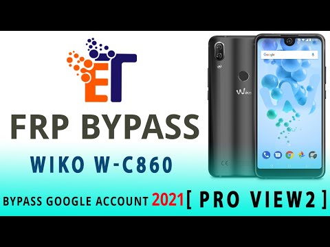 WIKO View 2 FRP Bypass Without PC C860
