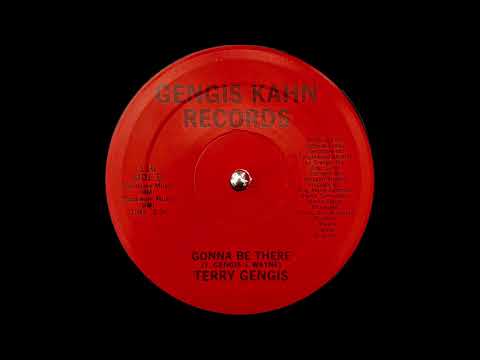 Terry Gengis - Gonna Be There