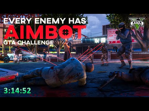 Can You Beat GTA 5 If Every Enemy Has Aimbot?
