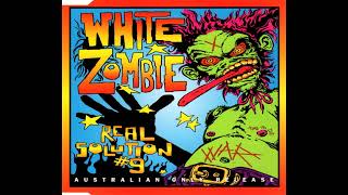 White Zombie  - Electric Head, Pt  2 [Shut Up and Kill Mix]