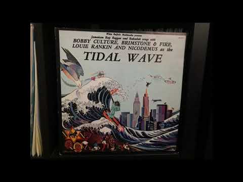 Bobby Culture & Louie Rankin - Tidal Wave (Real Rock Riddim)