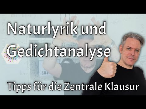 Tipps zu Naturlyrik und Gedichtinterpretation (Zentrale Klausur 2022)