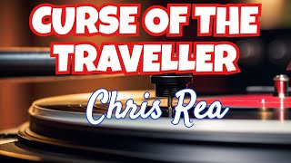 Vinyl Rip: Chris Rea - Curse of the Traveller