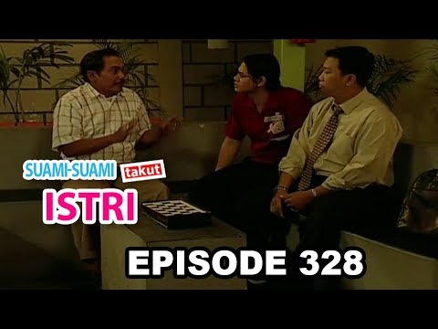Suami Suami Takut Istri Eps 328 Part 1