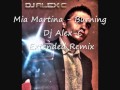 Mia Martina Burning Dj Alex C Extended Remix ...