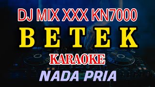 Download lagu Betek Karaoke Manis Manja  DJ MIX XXX KN7000 Nada Pria mp3 Download lagu Betek Karaoke Manis Manja  DJ MIX XXX KN7000 Nada Pria mp3
