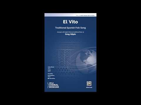 El Vito, arr. Greg Gilpin– Score & Sound