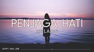 Ari Lasso - Penjaga Hati (Lirik)