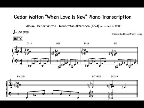Cedar Walton "When Love Is New" Piano Transcription