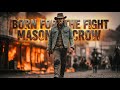 Born for the Fight (Official Lyric Video)