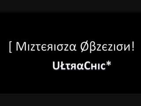 Mizterioza Obzezion - UltraChic*