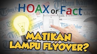 Hoax or Fact: Pelajar Padamkan Lampu Flyover Palur