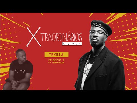 TEKILLA - XTRAORDINÁRIOS