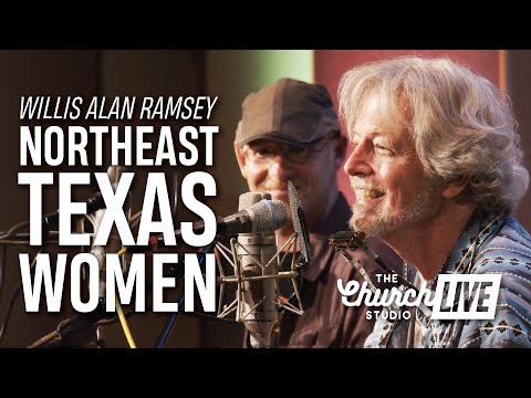 Northeast Texas Women - Jerry Jeff Walker
