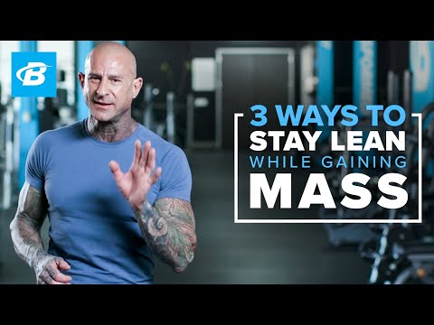 3 Ways to Stay Lean While Gaining Mass | Jim Stoppani, Ph.D.