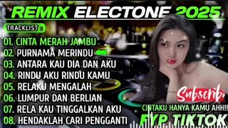 Download lagu CINTA MERAH JAMBU - ALBUM REMIX ELECTONE 2025 mp3
