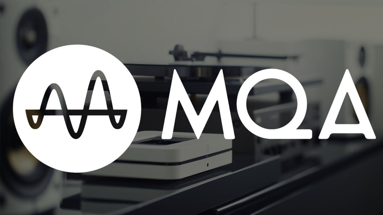 What is MQA? | MQA Explained