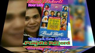 Download lagu 10 Raja π Ratu Qosidah Puspita Record - BUDI PEKERTI mp3 Download lagu 10 Raja π Ratu Qosidah Puspita Record - BUDI PEKERTI mp3