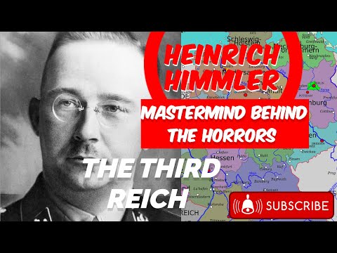 Heinrich Himmler the Architect and Mastermind of Nazi Terror