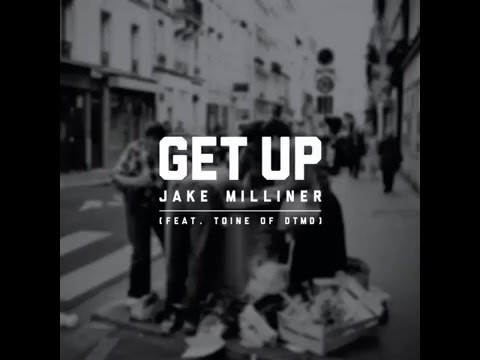 Get Up feat Toine of DTMD
