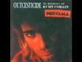 Nirvana Outcesticide-In Memory Of Kurt Cobain ...