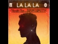 Naughty Boy feat Sam Smith - La la la [FLAC] HQ + HD