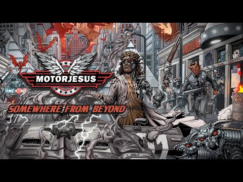 MOTORJESUS -  Somewhere from Beyond (Official Lyric Video)