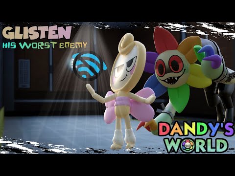 He Could've Made a Dandy Run! | Dandy's World Glisten