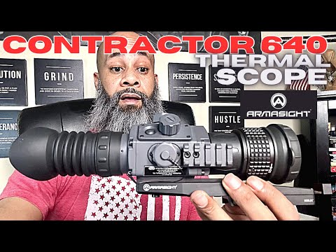 Armasight Contractor 640 Review: The Ultimate Thermal Rifle Scope for 2024?