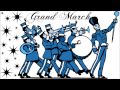 THE GRAND MARCH