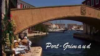 preview picture of video 'Venez visiter Port Grimaud la cité sur l'eau...'