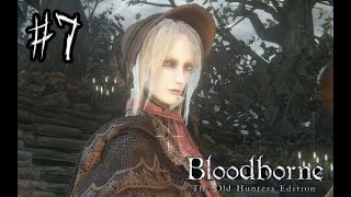 【実況】フリーの60分、教会割で【Blood borne】 #7