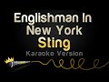 Sting Englishman In New York Karaoke Version