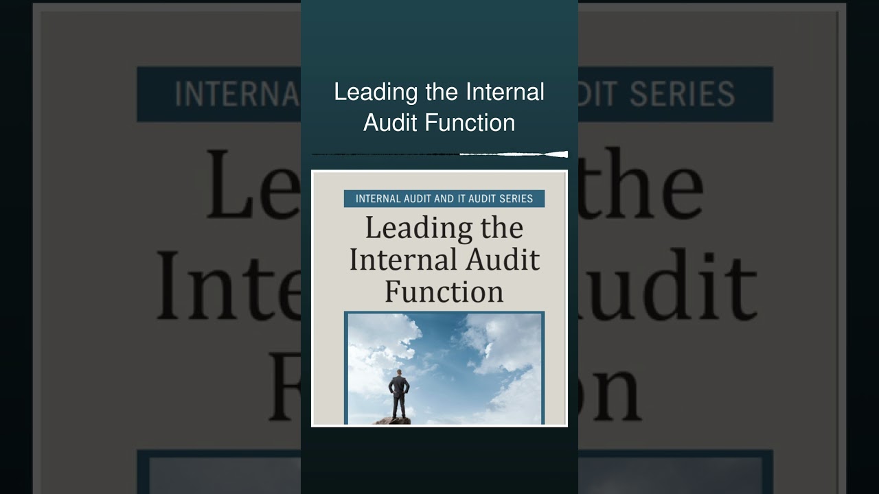 Leading the Internal Audit Function