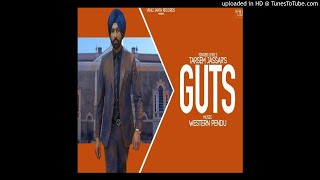 Guts - Tarsem Jassar / new Punjabi song 2020 /