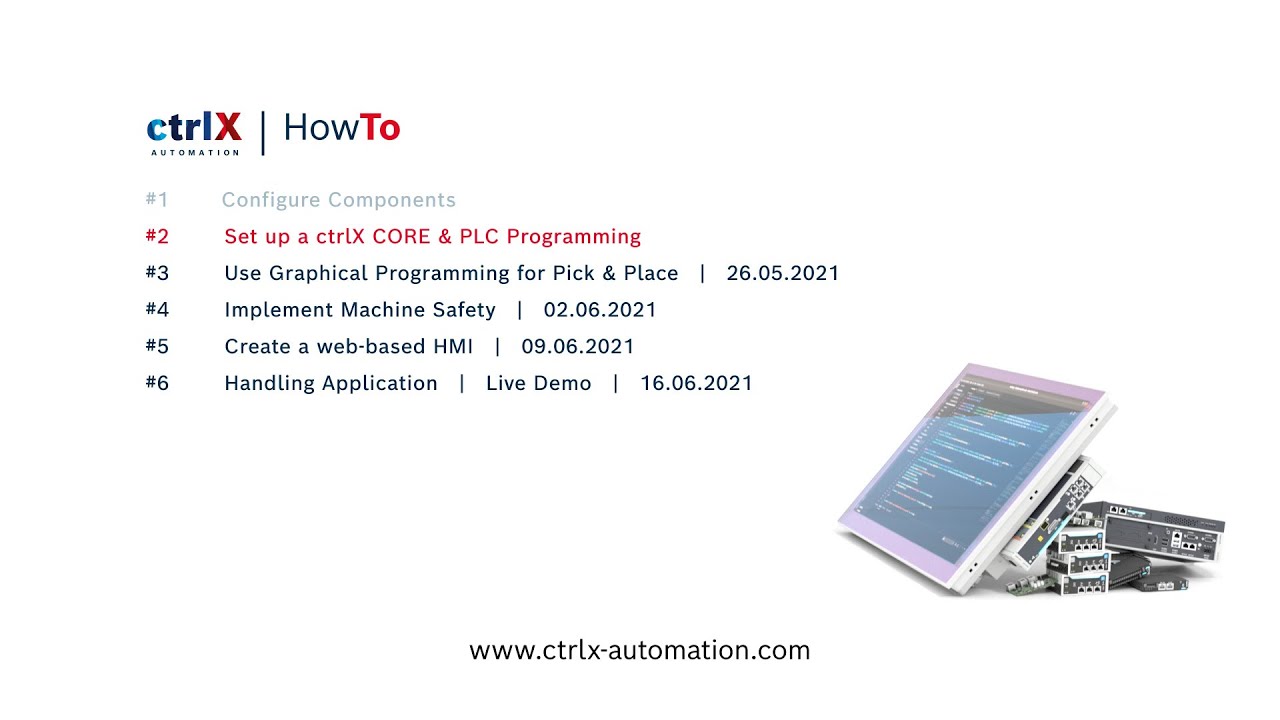 [EN] Bosch Rexroth ctrlX developR (Season 2) – How to #2 Set up a ctrlX CORE & PLC Programming