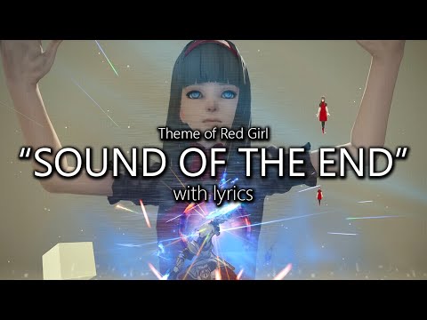 "Sound of the End" with Lyrics (Red Girl Theme) | Final Fantasy XIV