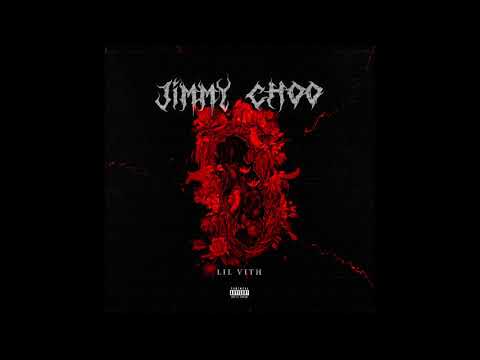 Lil Vith - Jimmy Choo (Official Audio)