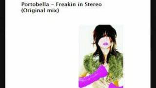 Portobella - Freakin' in Stereo