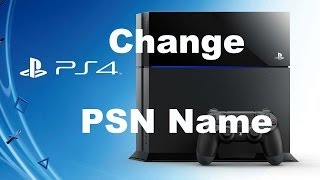 preview picture of video 'How to Change Your PSN Name on PS4'