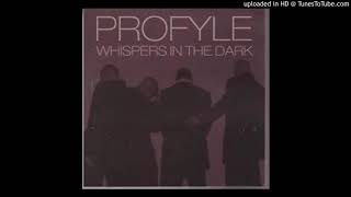 Profyle - Whispers In The Dark