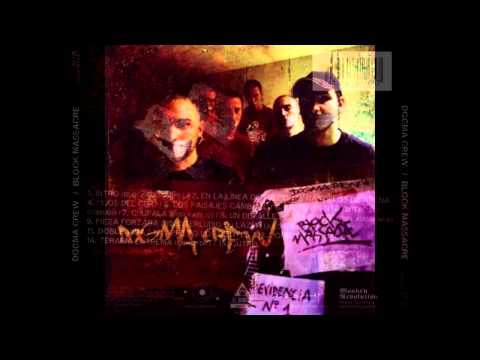 DOGMA CREW - APRIETO LOS DIENTES