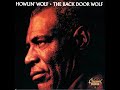 Howlin’ Wolf - Trying To Forget You