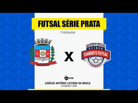 CFM Medianeira Futsal x Cianorte Futsal | Futsal Série Prata | 30/04/22
