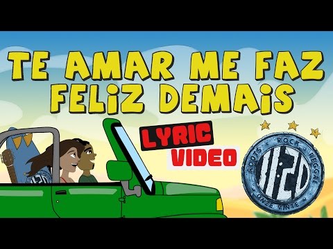 Onze:20 - Te Amar Me Faz Feliz Demais [Lyric Video]