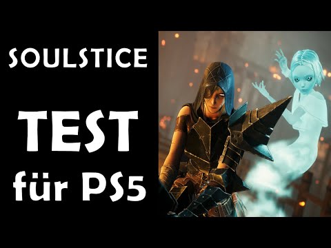 SOULSTICE im TEST für PS5 !!! WIE Gut ist das neue FANTASY ABENTEUER ?!?