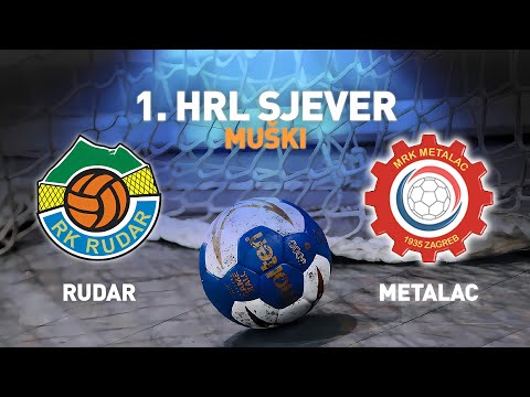 Rudar 2 vs Metalac | 1. HRL Sjever - Muški