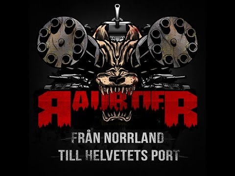 Raubtier - Från Norrland Till Helvetets Port - Full Album