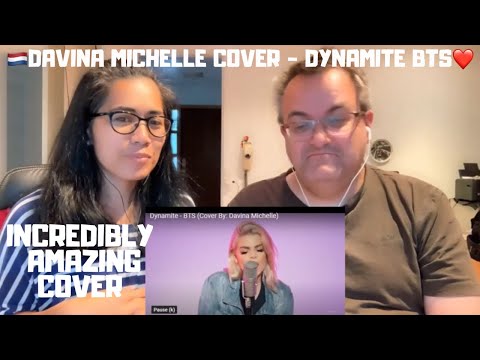 🇩🇰NielsensTv REACTS TO 🇳🇱DAVINA MICHELLE - DYNAMITE- 🇰🇷BTS- INCREDIBLY AMAZING COVER💕